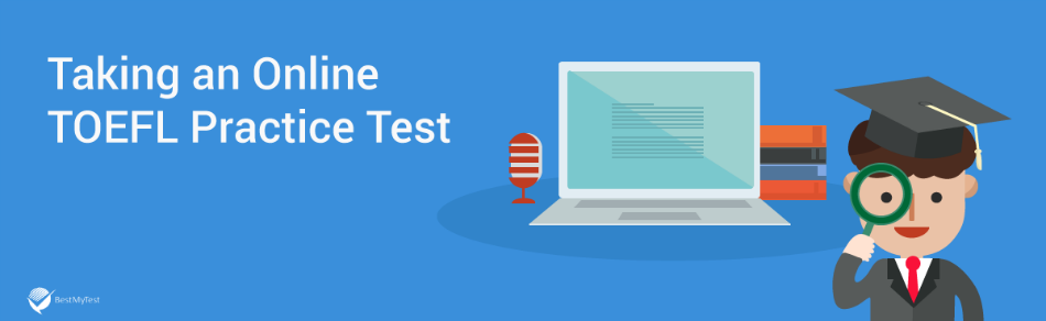 BestMyTest taking an online TOEFL practice test